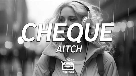 Aitch – Cheque Lyrics 